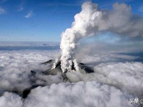 火山爆发等级排名(世界火山爆发威力排名)